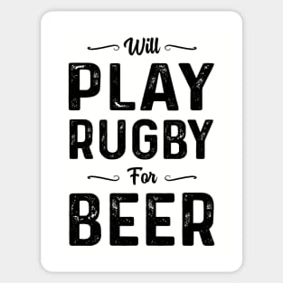 Will Play Rugby For Beer Sticker